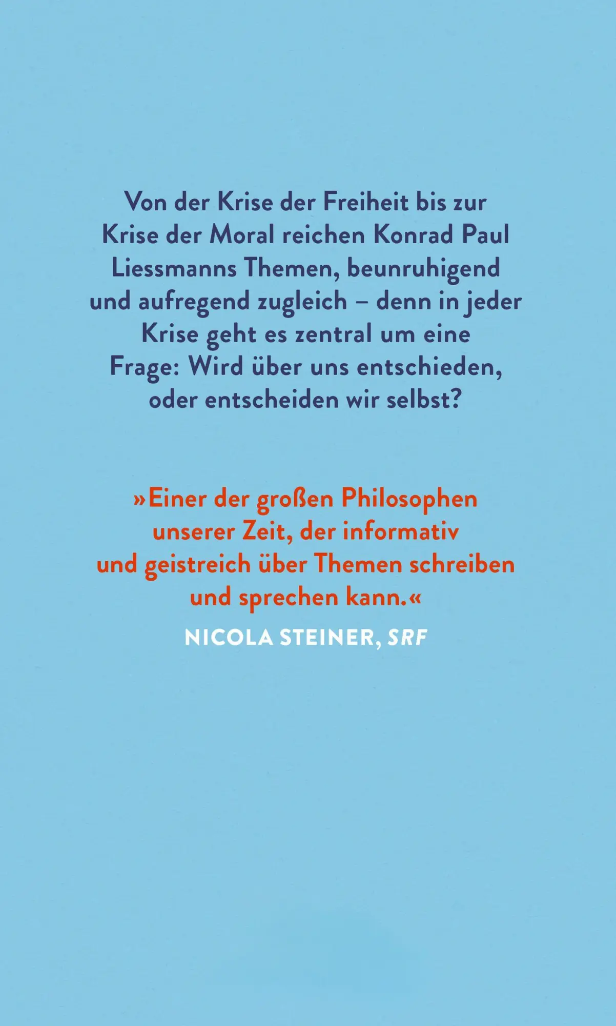 Bild: 9783552075726 | Was nun? | Eine Philosophie der Krise | Konrad Paul Liessmann | Buch