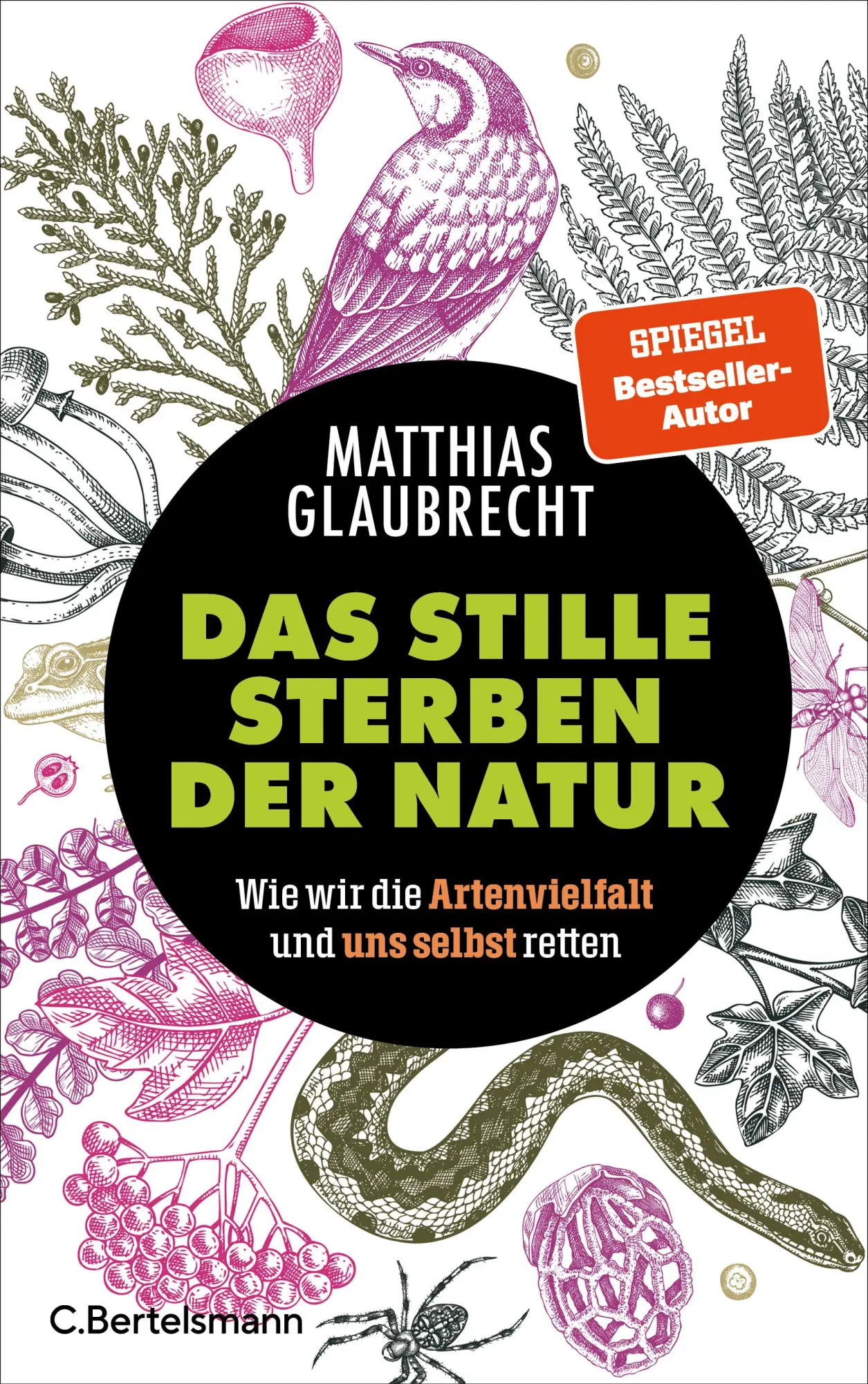 Cover: 9783570105726 | Das stille Sterben der Natur | Matthias Glaubrecht | Buch | 224 S.