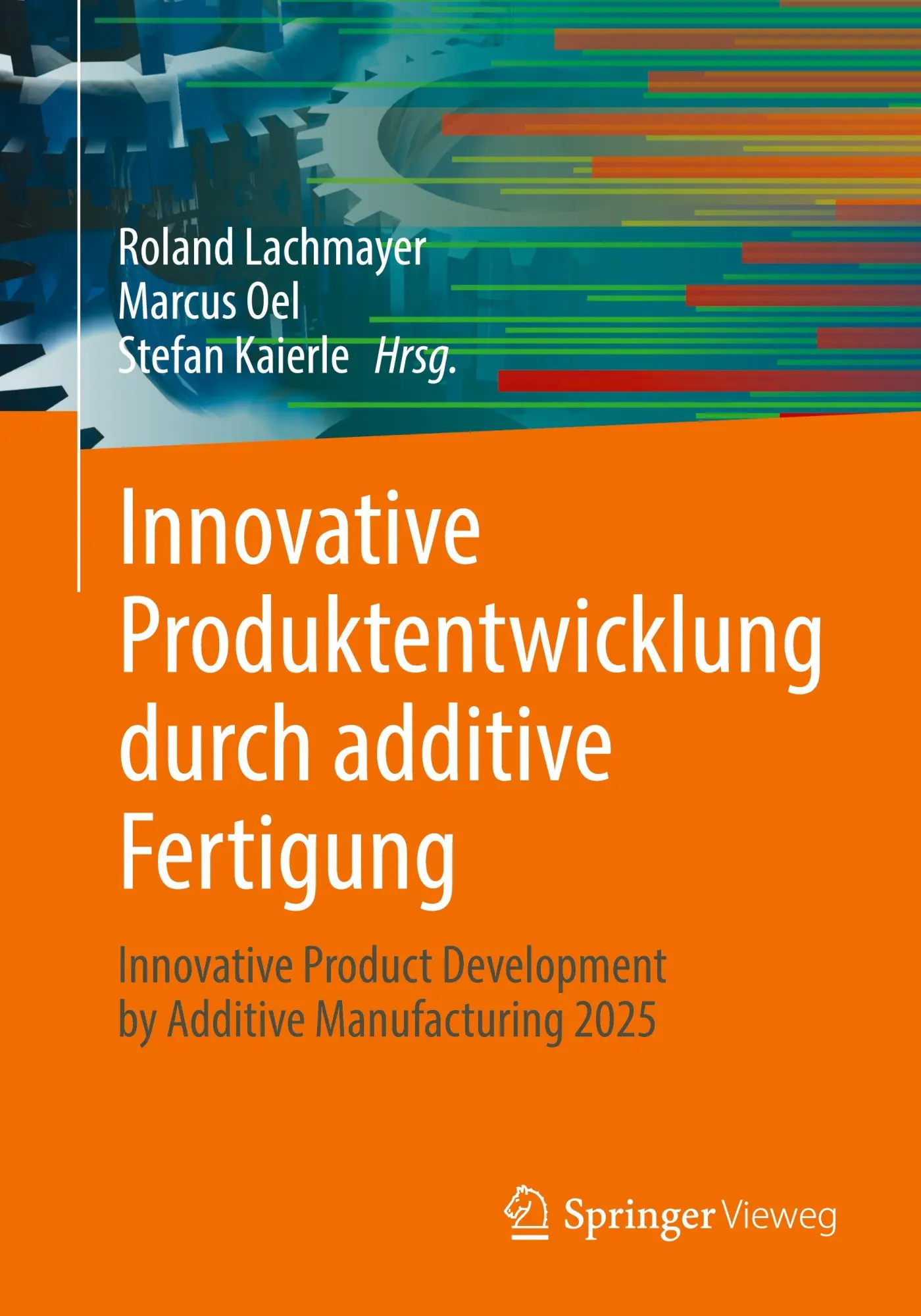 Cover: 9783662725726 | Innovative Produktentwicklung durch additive Fertigung | Taschenbuch