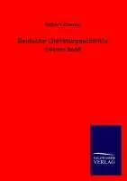 Cover: 9783846035726 | Deutsche Literaturgeschichte | Zweiter Band | Robert Koenig | Buch