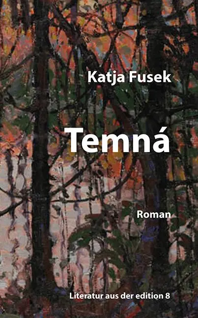 Cover: 9783859905726 | Temná | Roman | Katja Fusek | Buch | 192 S. | Deutsch | 2025