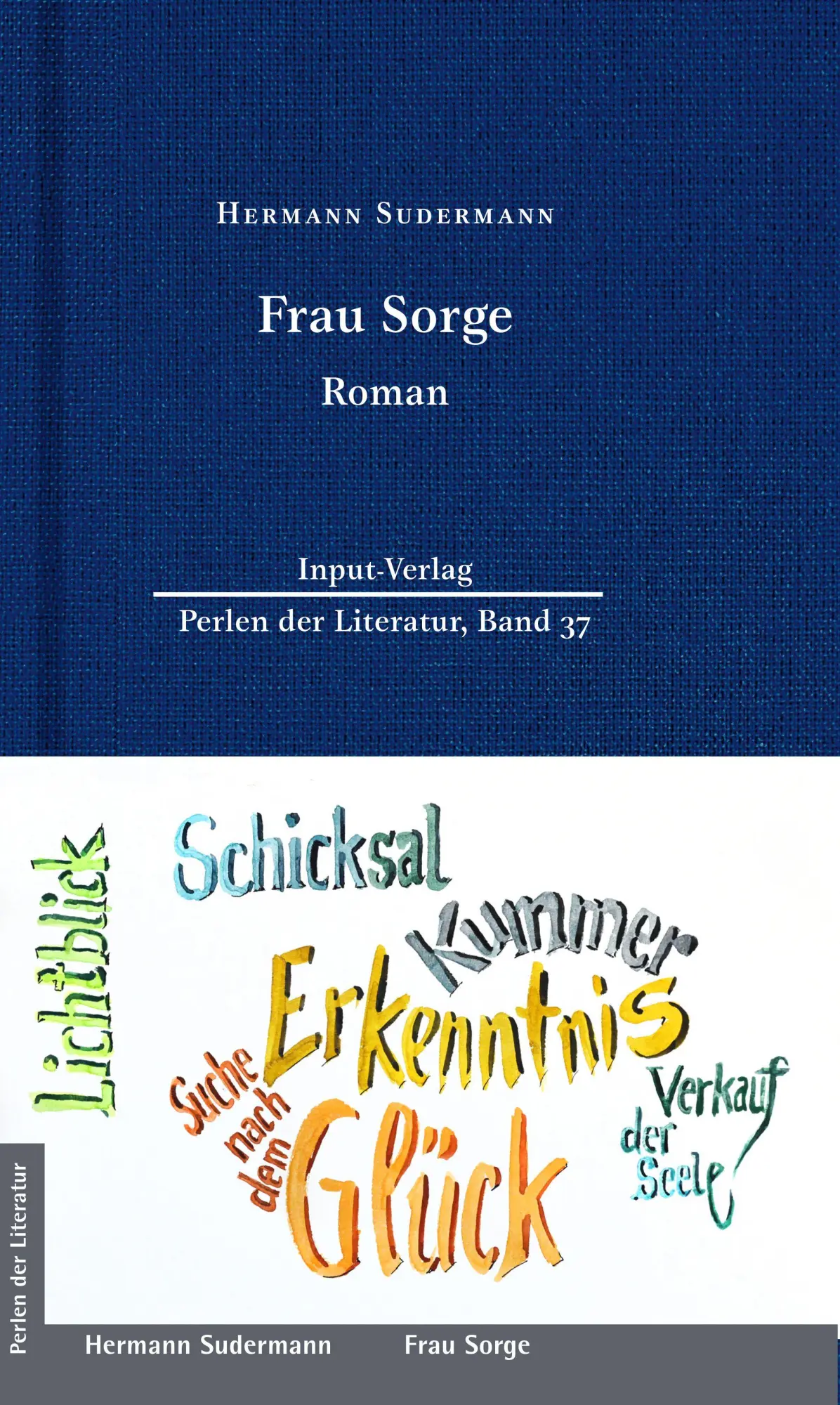 Cover: 9783941905726 | Frau Sorge | Hermann Sudermann | Buch | Perlen der Literatur | 288 S.