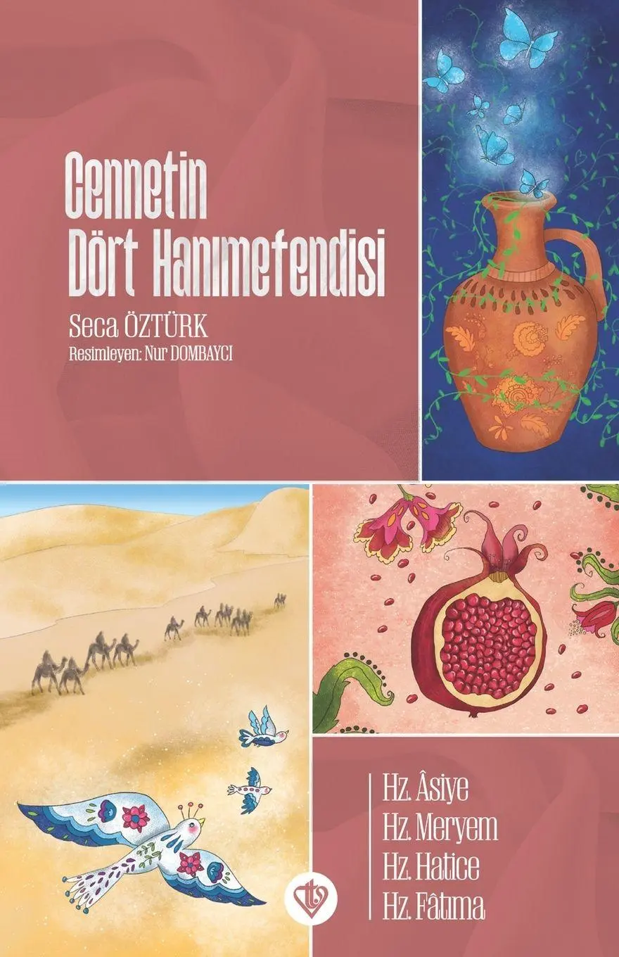 Cover: 9786257205726 | Cennetin Dört Han¿mefendisi | Seca Öztürk | Taschenbuch | Türkisch