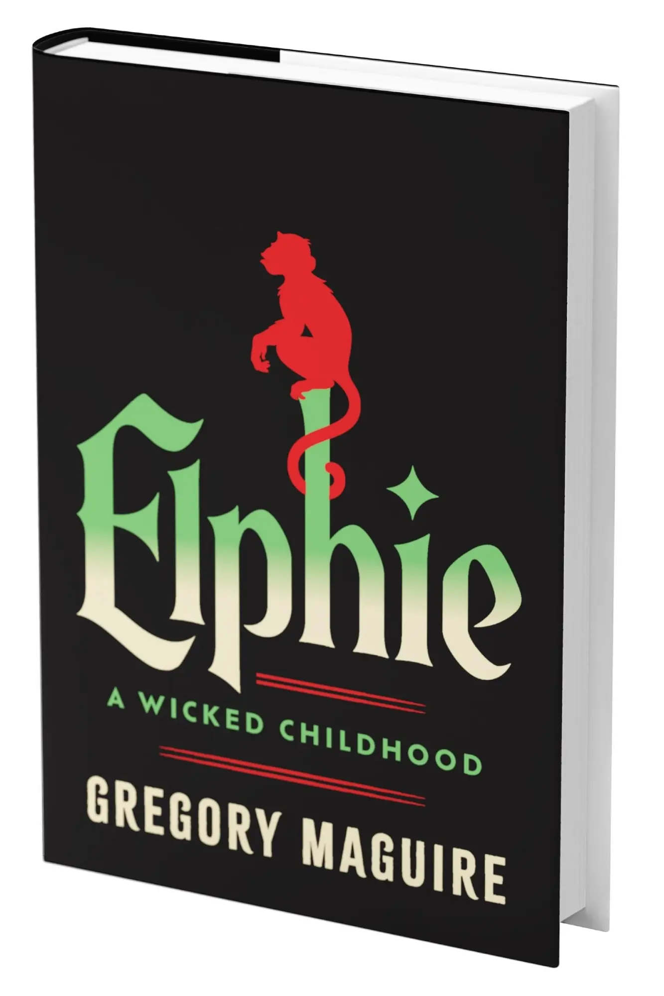 Cover: 9780063445826 | Elphie (Standard Edition) | A Wicked Childhood | Gregory Maguire