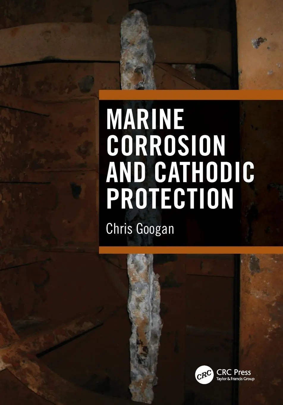 Cover: 9781032105826 | Marine Corrosion and Cathodic Protection | Chris Googan | Taschenbuch