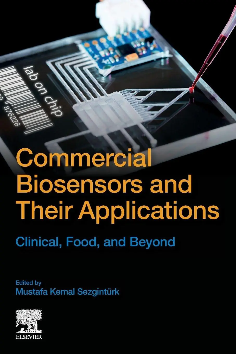 Cover: 9780128185926 | Commercial Biosensors and Their Applications | Sezgintürk | Buch