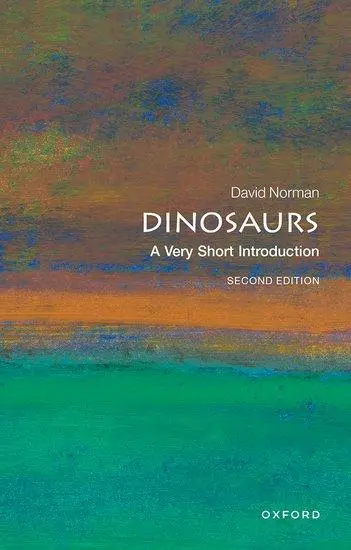 Cover: 9780198795926 | Dinosaurs | A Very Short Introduction | David Norman | Taschenbuch