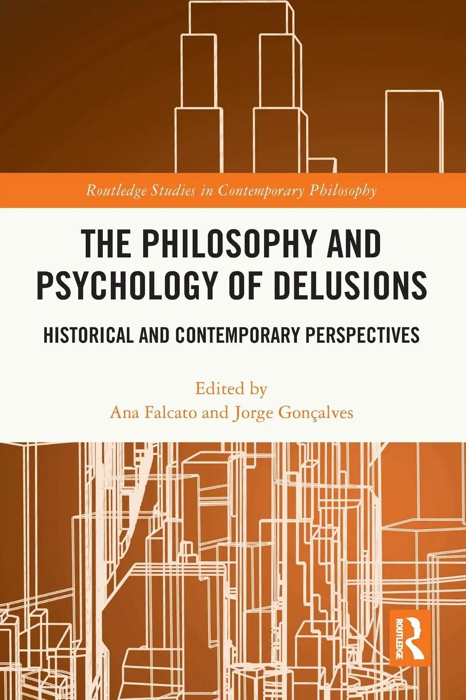 Cover: 9781032265926 | The Philosophy and Psychology of Delusions | Ana Falcato (u. a.)