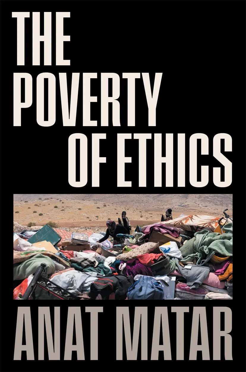 Cover: 9781839765926 | The Poverty of Ethics | Anat Matar | Buch | Gebunden | Englisch | 2022