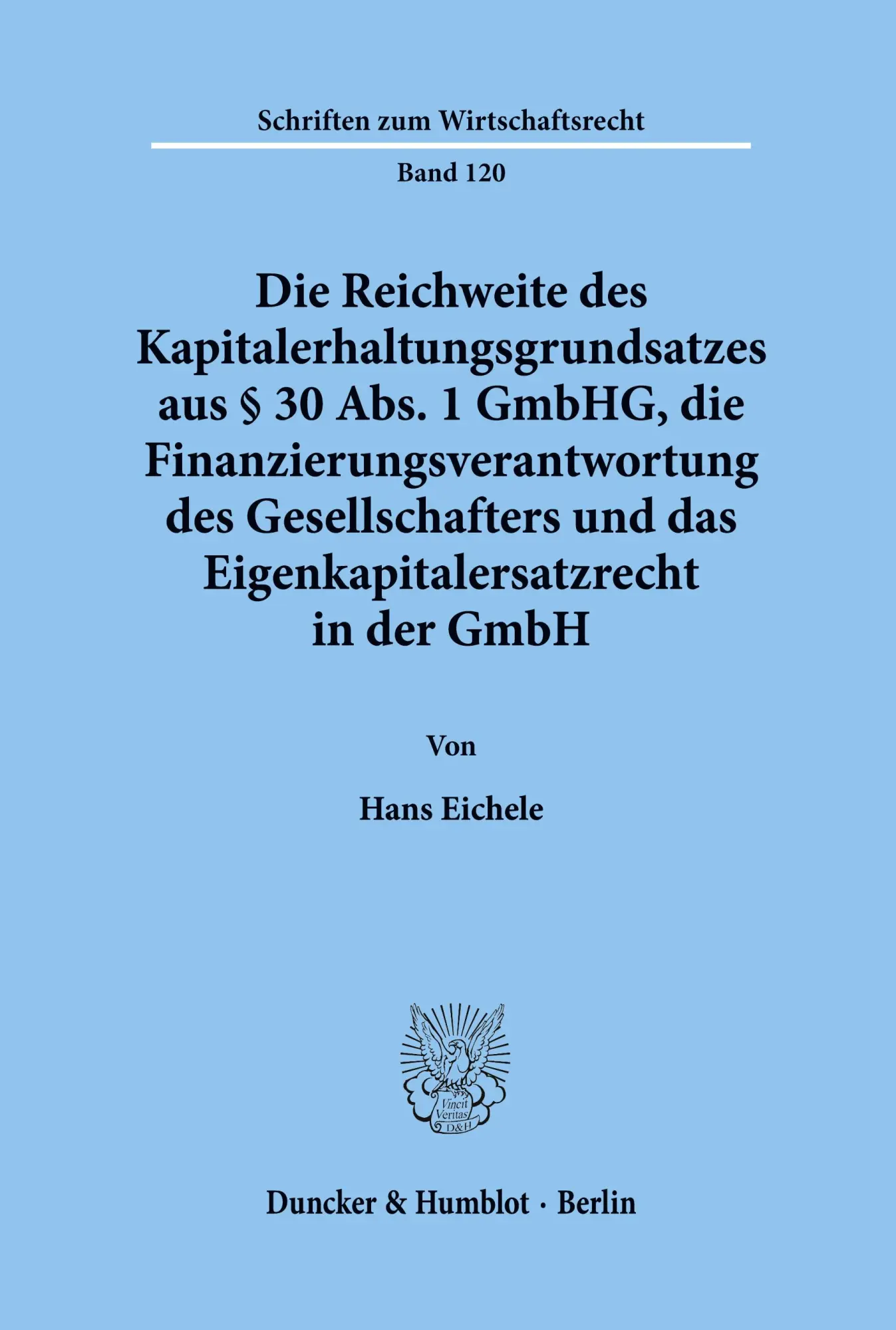 Cover: 9783428095926 | Die Reichweite des Kapitalerhaltungsgrundsatzes aus § 30 Abs. 1...