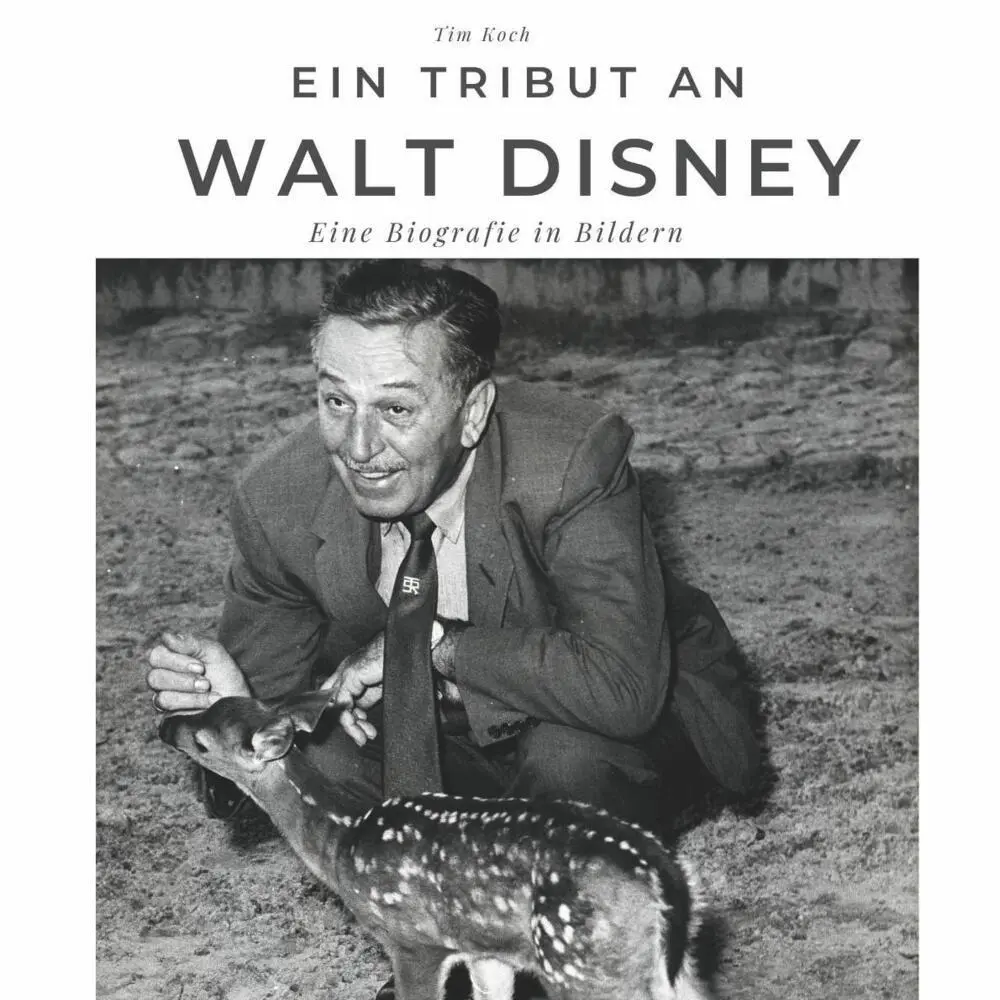 Cover: 9783750505926 | Ein Tribut an Walt Disney | Eine Biografie in Bildern | Tim Koch