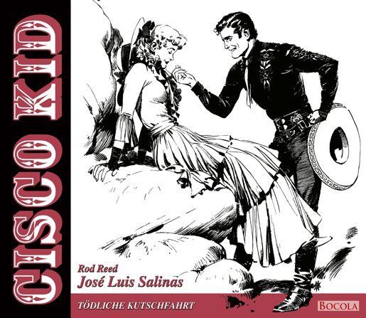Cover: 9783939625926 | Cisco Kid 2 | Tödliche Kutschfahrt, Cisco Kid 2 | José Luis Salinas