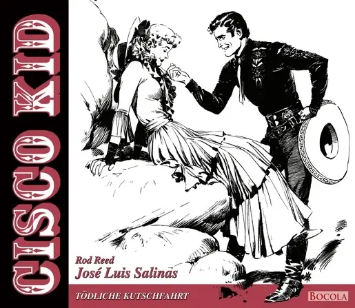 Cover: 9783939625926 | Cisco Kid 2 | Tödliche Kutschfahrt, Cisco Kid 2 | José Luis Salinas