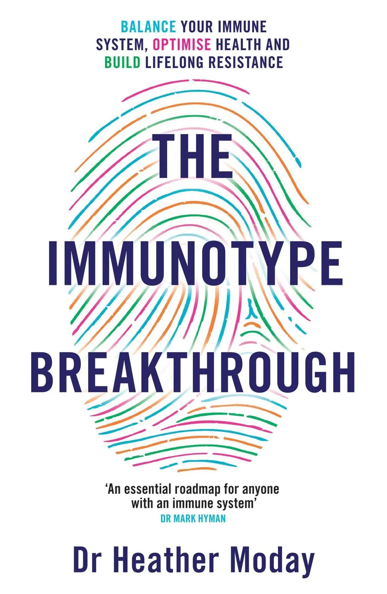 Cover: 9781398706026 | The Immunotype Breakthrough | Heather Moday | Taschenbuch | Englisch