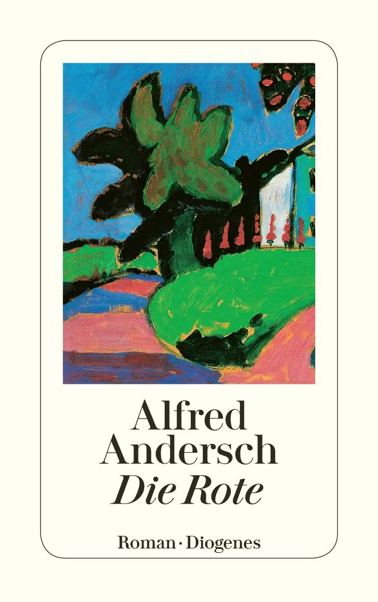 Cover: 9783257236026 | Die Rote | Alfred Andersch | Taschenbuch | Diogenes Taschenbücher