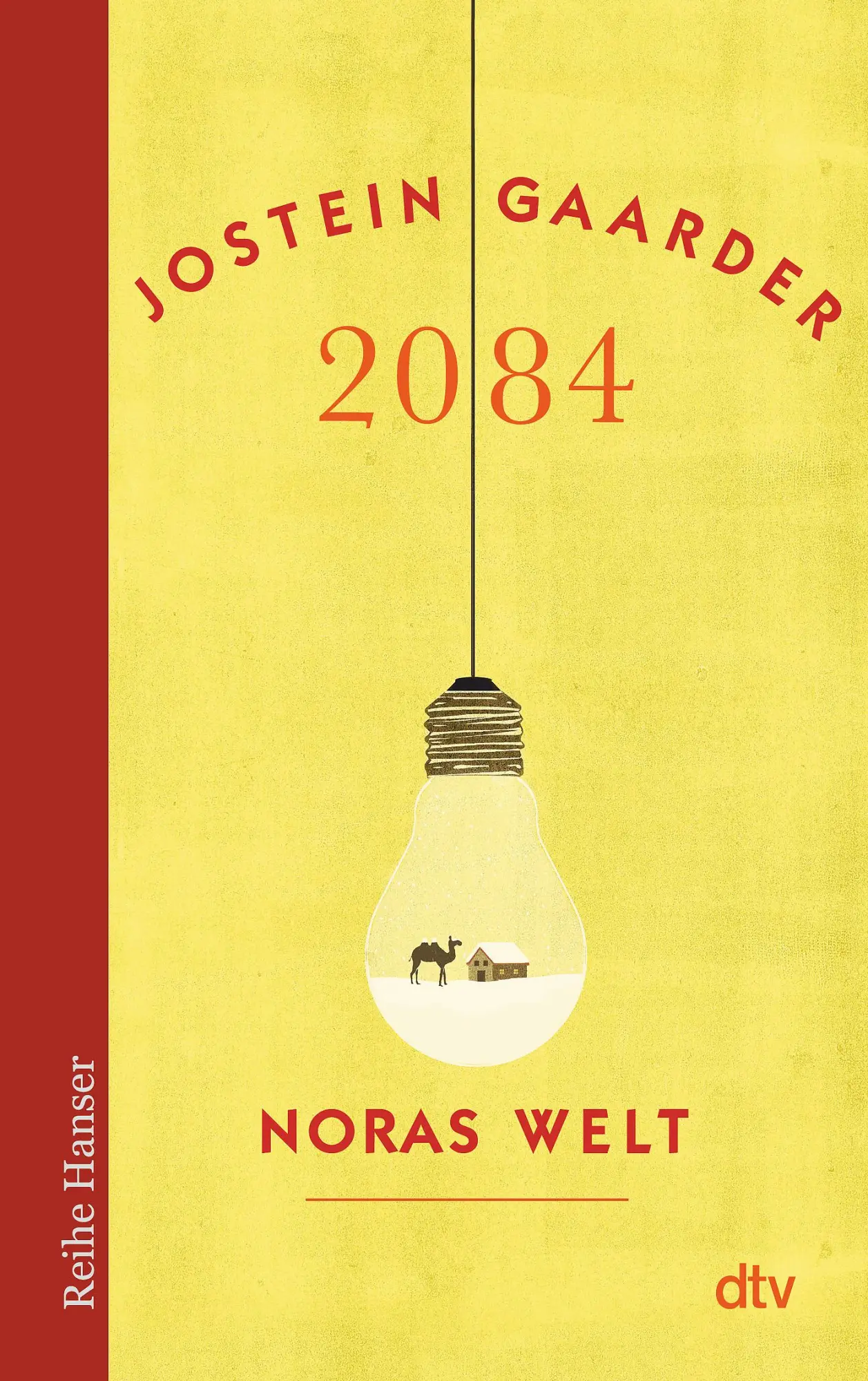 Cover: 9783423626026 | 2084 - Noras Welt | Jostein Gaarder | Taschenbuch | 218 S. | Deutsch