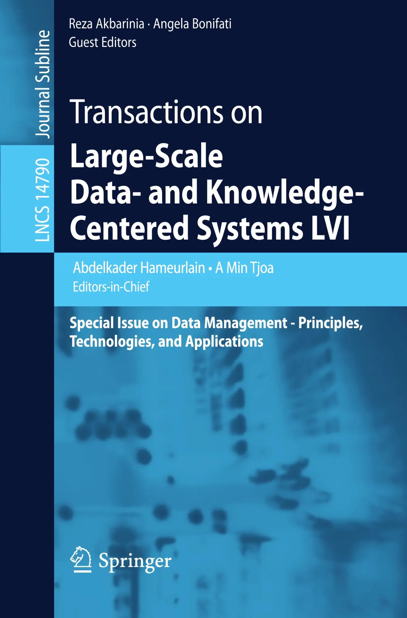 Cover: 9783662696026 | Transactions on Large-Scale Data- and Knowledge-Centered Systems LVI