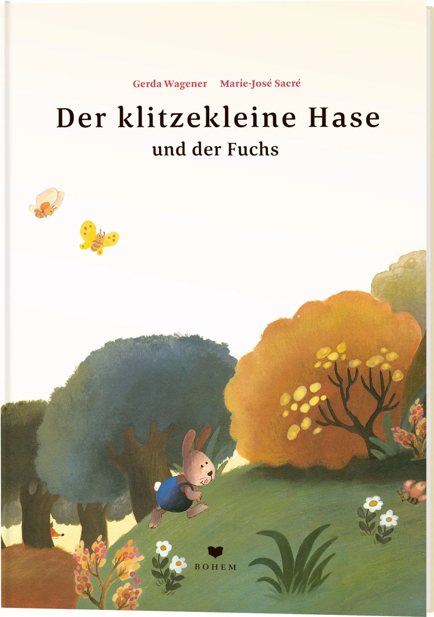Cover: 9783855816026 | Der klitzekleine Hase und der Fuchs | Gerda Wagener | Buch | 32 S.