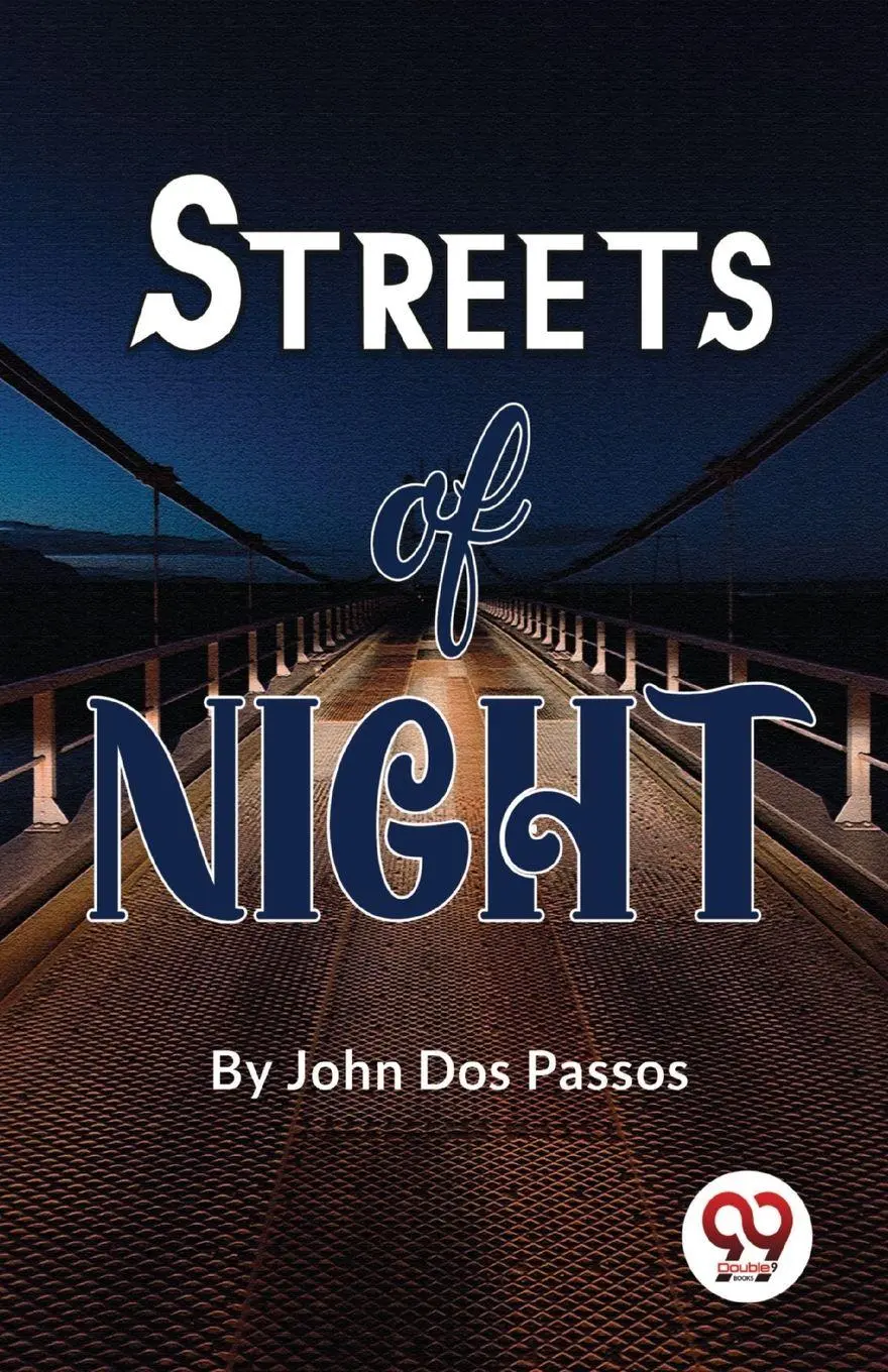 Cover: 9789357486026 | Streets Of Night | John Dos Passos | Taschenbuch | Englisch | 2023