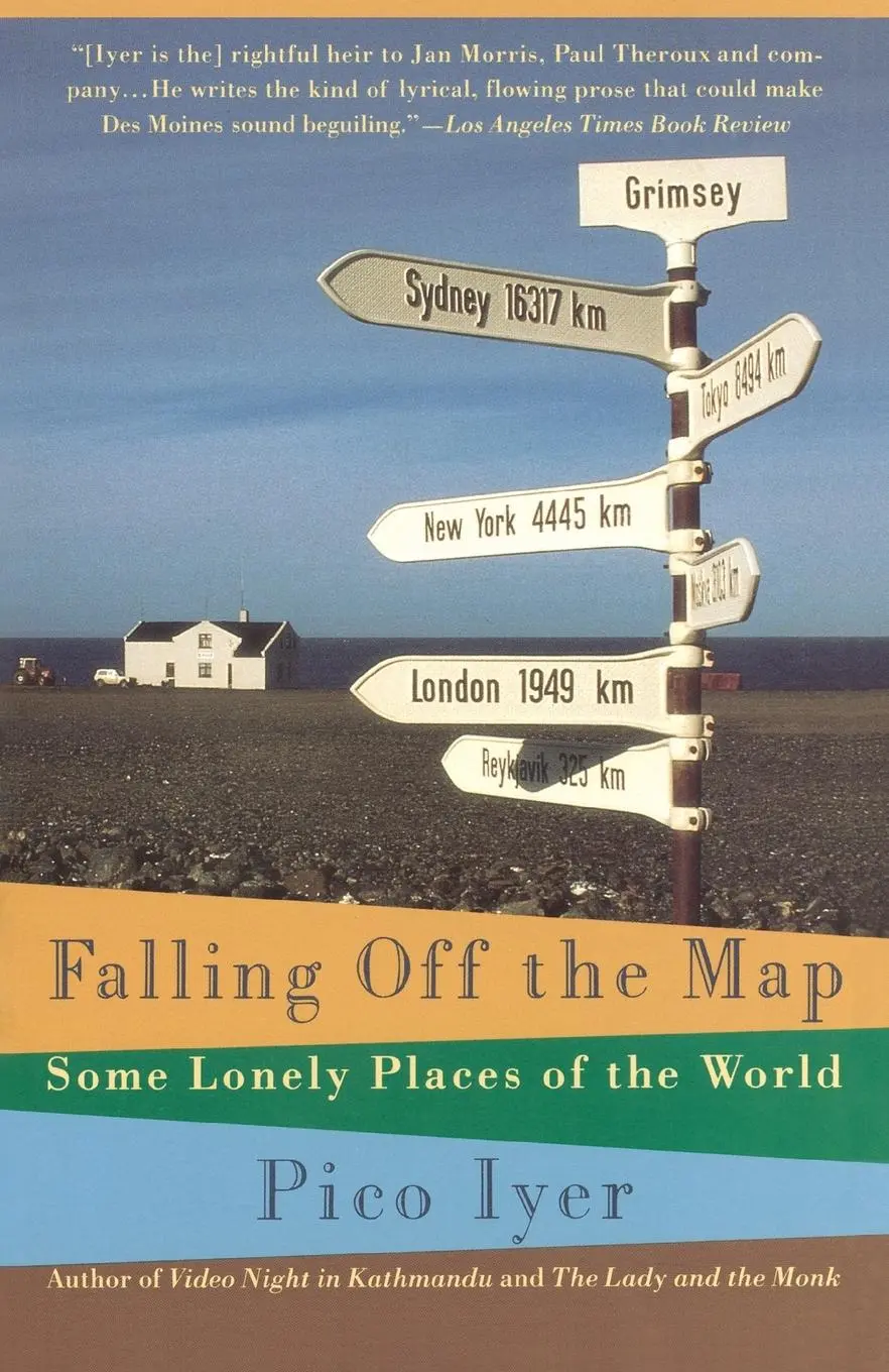 Cover: 9780679746126 | Falling Off the Map | Some Lonely Places of The World | Pico Iyer
