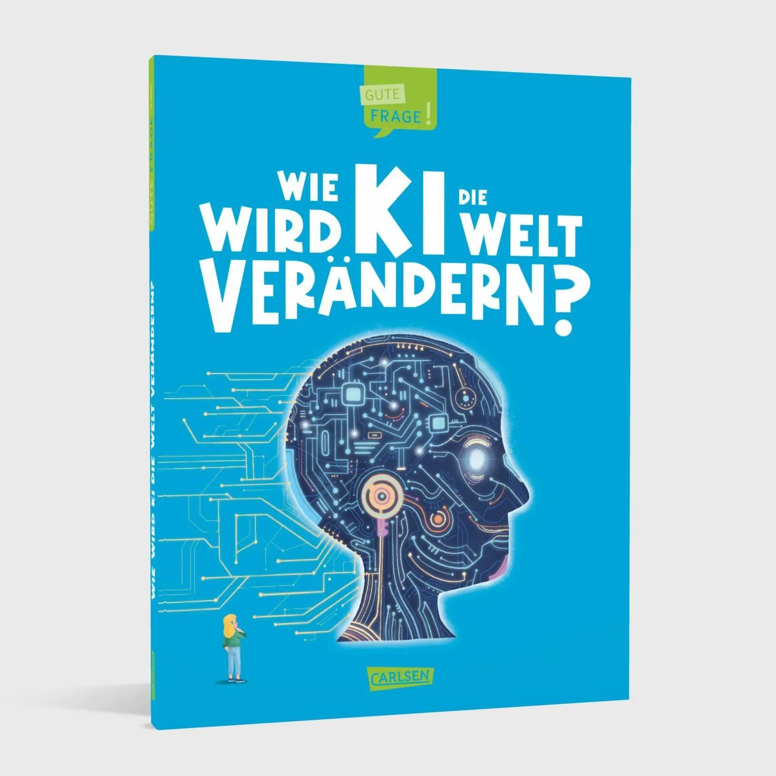 Bild: 9783551256126 | Wie wird KI die Welt verändern? (Gute Frage! 6) | Olivia Watson | Buch