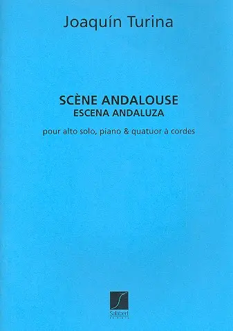 Cover: 9790048006126 | Scene Andalouse Alto Cordes-Piano Partition Et | Joaquín Turina