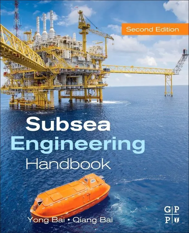 Cover: 9780128126226 | Subsea Engineering Handbook | Yong Bai (u. a.) | Taschenbuch