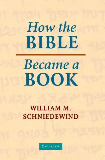 Cover: 9780521536226 | How the Bible Became a Book | The Textualization of Ancient Israel