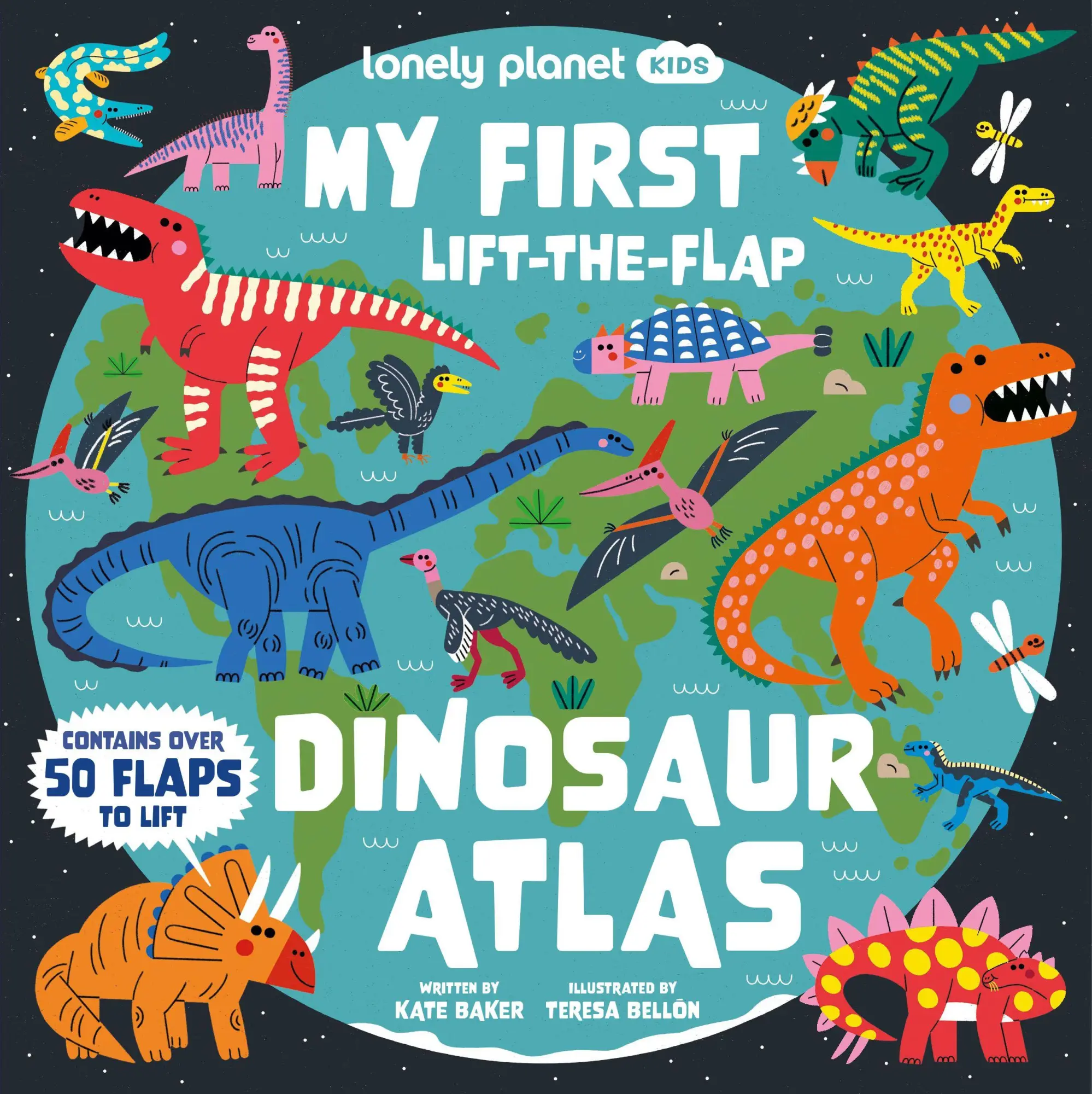 Cover: 9781837586226 | Lonely Planet Kids My First Lift-the-Flap Dinosaur Atlas | Kate Baker