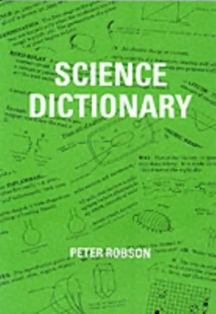 Cover: 9781872686226 | Science Dictionary | Peter Robson | Taschenbuch | Englisch | 1996