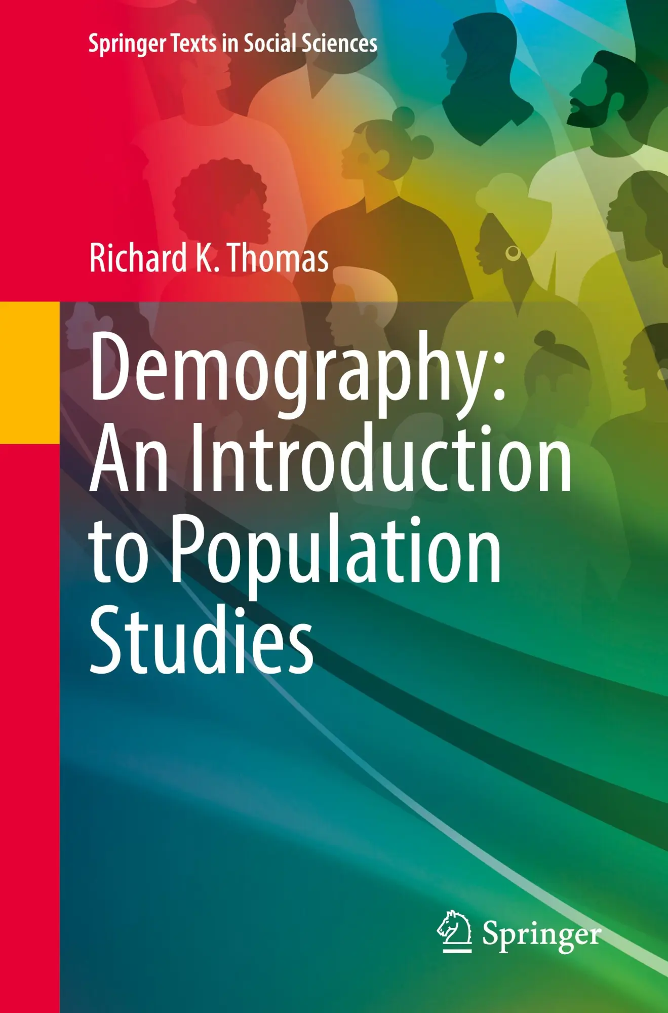 Cover: 9783031566226 | Demography: An Introduction to Population Studies | Richard K. Thomas