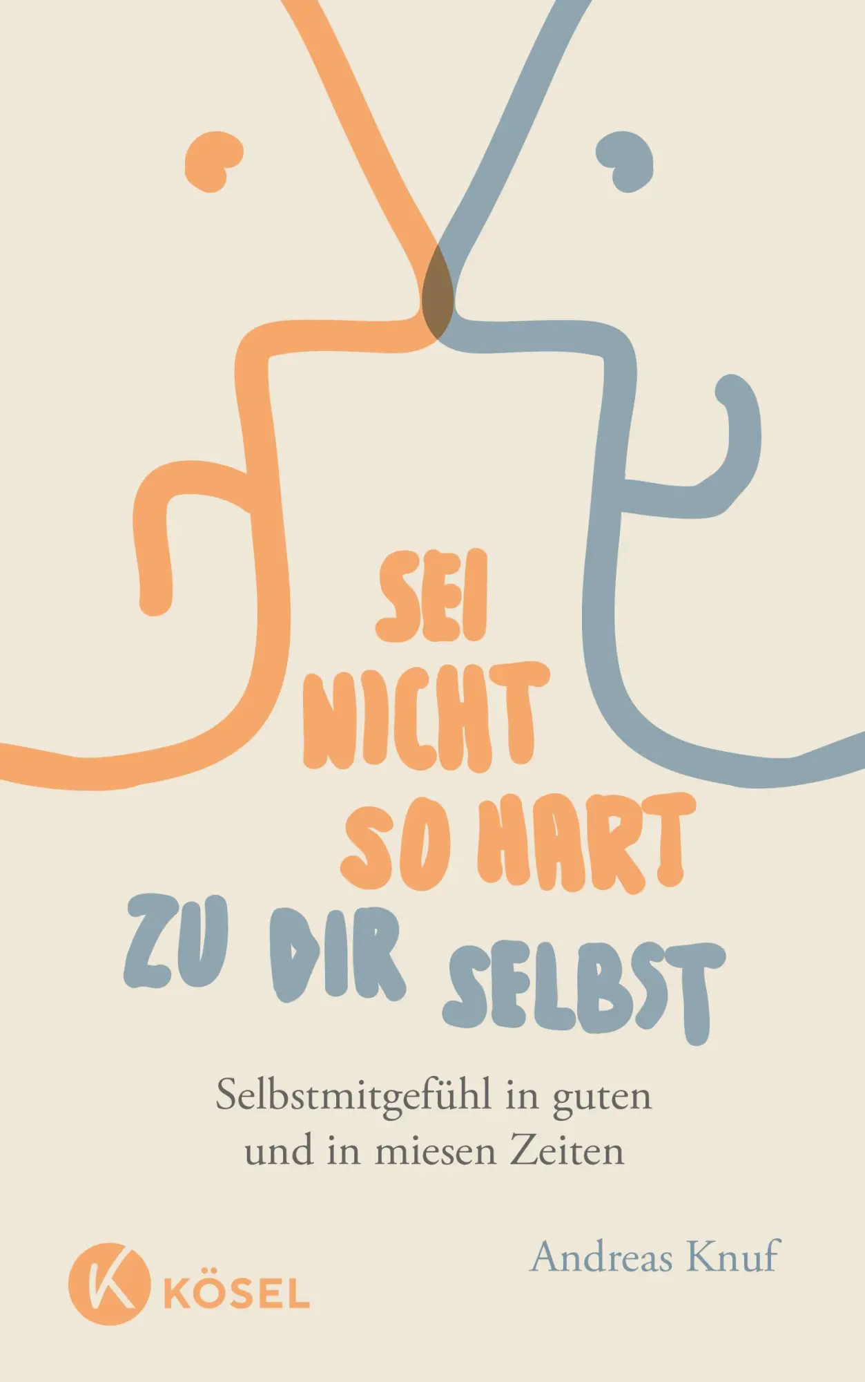 Cover: 9783466346226 | Sei nicht so hart zu dir selbst | Andreas Knuf | Taschenbuch | 224 S.