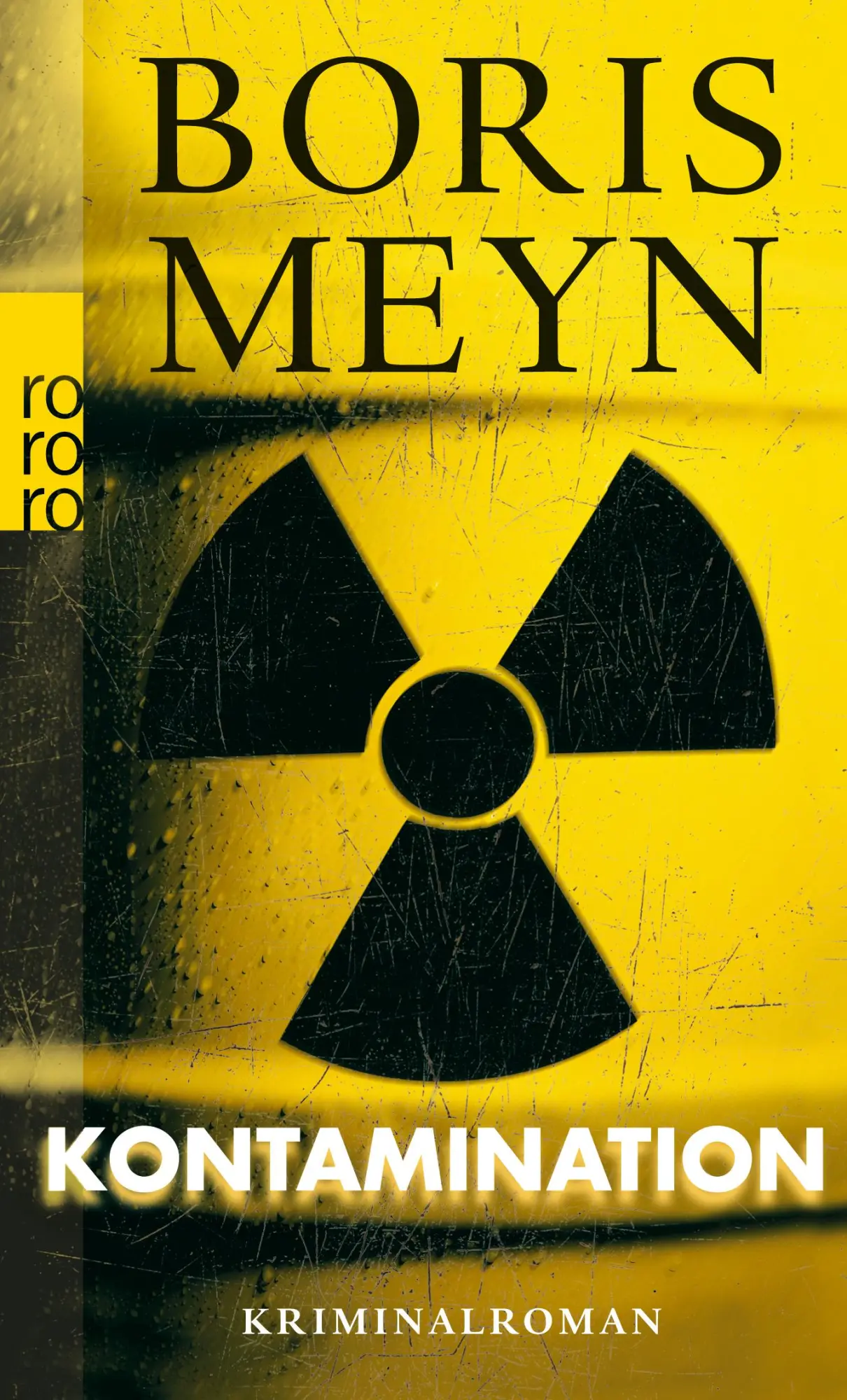 Cover: 9783499256226 | Kontamination | Boris Meyn | Taschenbuch | 336 S. | Deutsch | 2011