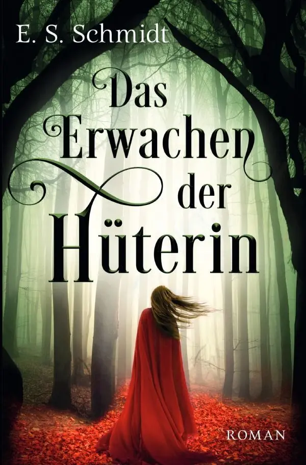 Cover: 9783758496226 | Das Erwachen der Hüterin | E. S. Schmidt | Taschenbuch | 400 S. | 2024