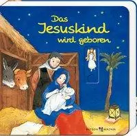 Cover: 9783766626226 | Das Jesuskind wird geboren | Mit Elementen zum Drehen und Schieben