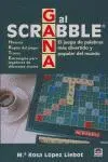 Cover: 9788479026226 | Gana al scrabble : el juego de palabras más divertido y popular del...