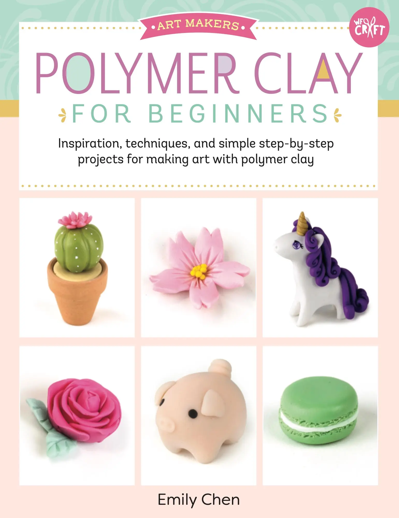 Cover: 9781633226326 | Polymer Clay for Beginners | Emily Chen | Taschenbuch | Englisch