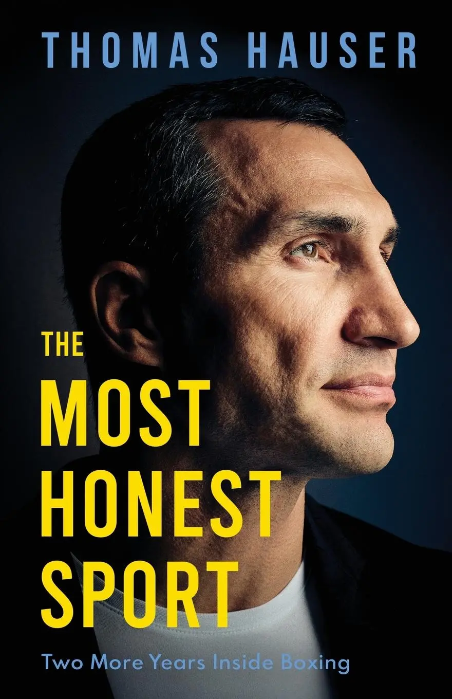 Cover: 9781955836326 | The Most Honest Sport | Two More Years Inside Boxing | Thomas Hauser
