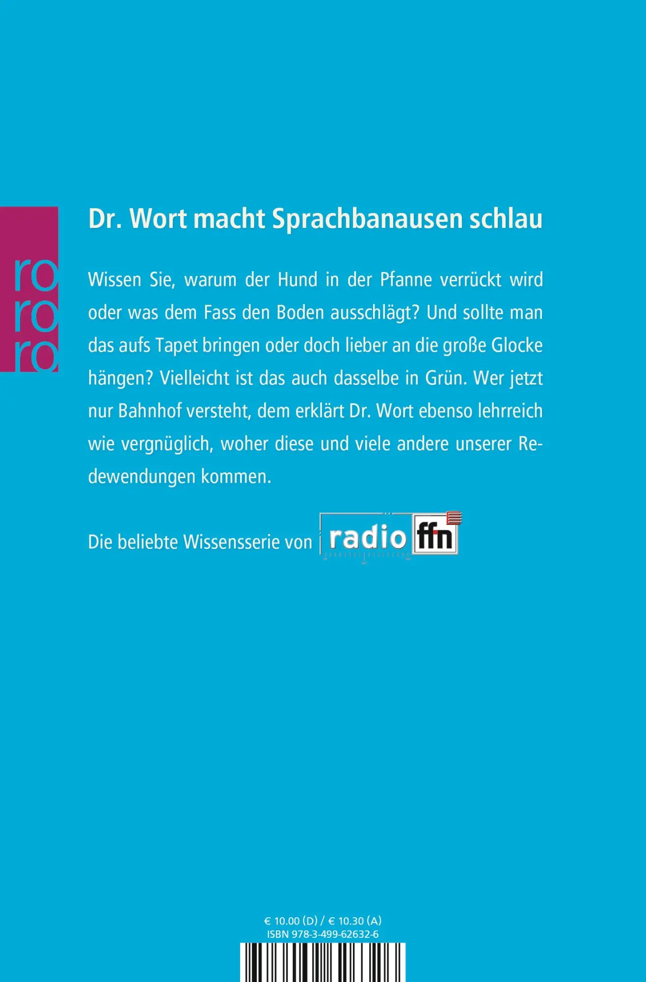 Rückseite: 9783499626326 | Klappe zu, Affe tot | Woher unsere Redewendungen kommen | Wort | Buch