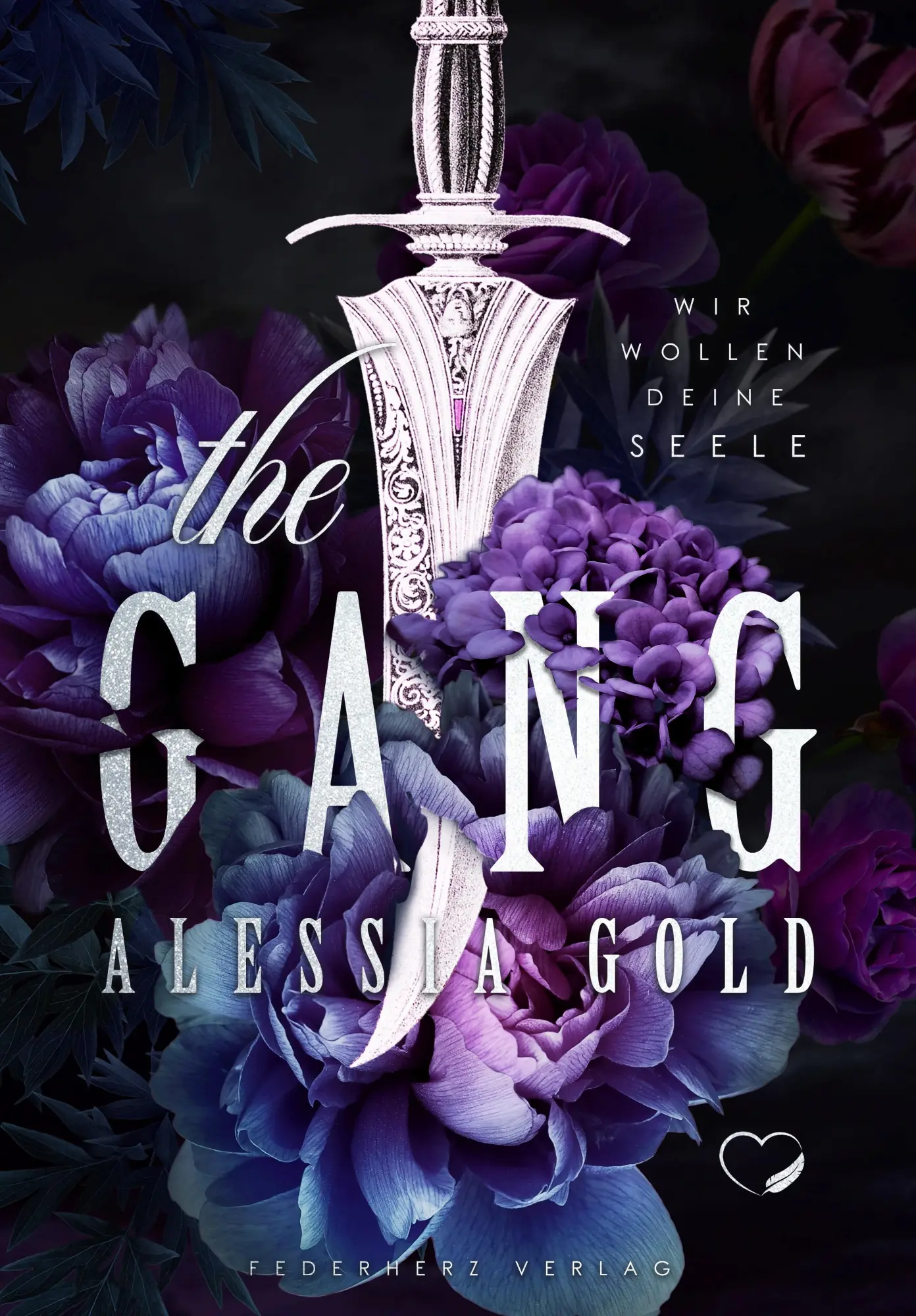 Cover: 9783985956326 | The Gang | Wir wollen deine Seele (Dark Reverse Harem) | Alessia Gold