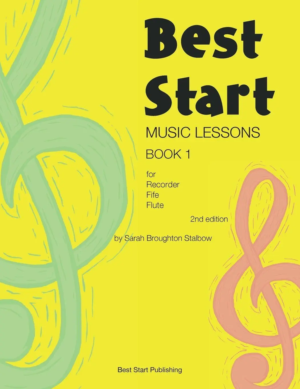 Cover: 9780648576426 | Best Start Music Lessons Book 1 (Second edition) | Stalbow | Buch