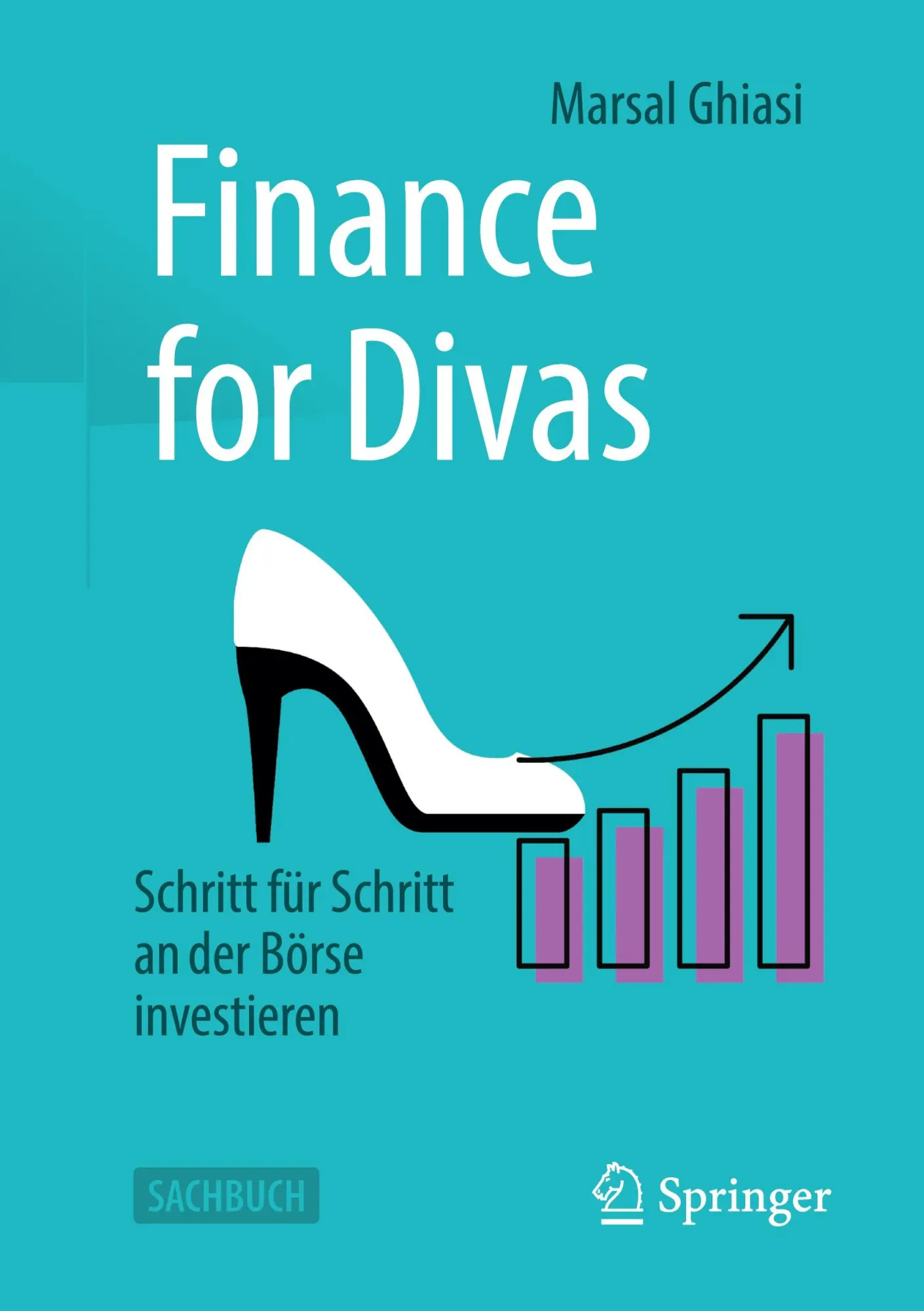 Cover: 9783658486426 | Finance for Divas | Schritt für Schritt an der Börse investieren | xx