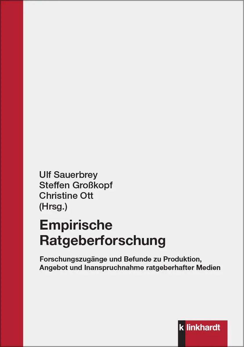 Cover: 9783781526426 | Empirische Ratgeberforschung | Ulf Sauerbrey (u. a.) | Taschenbuch