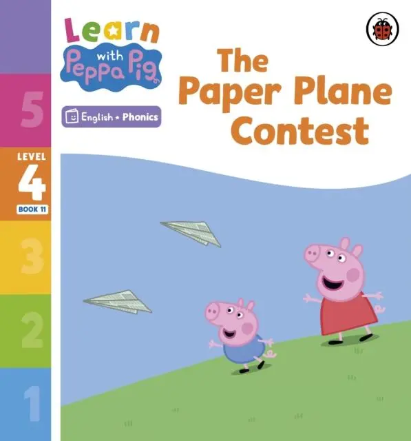 Cover: 9780241576526 | Learn with Peppa Phonics Level 4 Book 11 - The Paper Plane Contest...