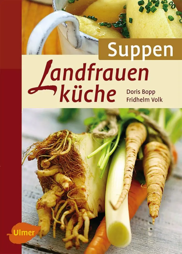 Cover: 9783800176526 | Landfrauenküche Suppen | Sonderausgabe | Doris Bopp (u. a.) | Buch