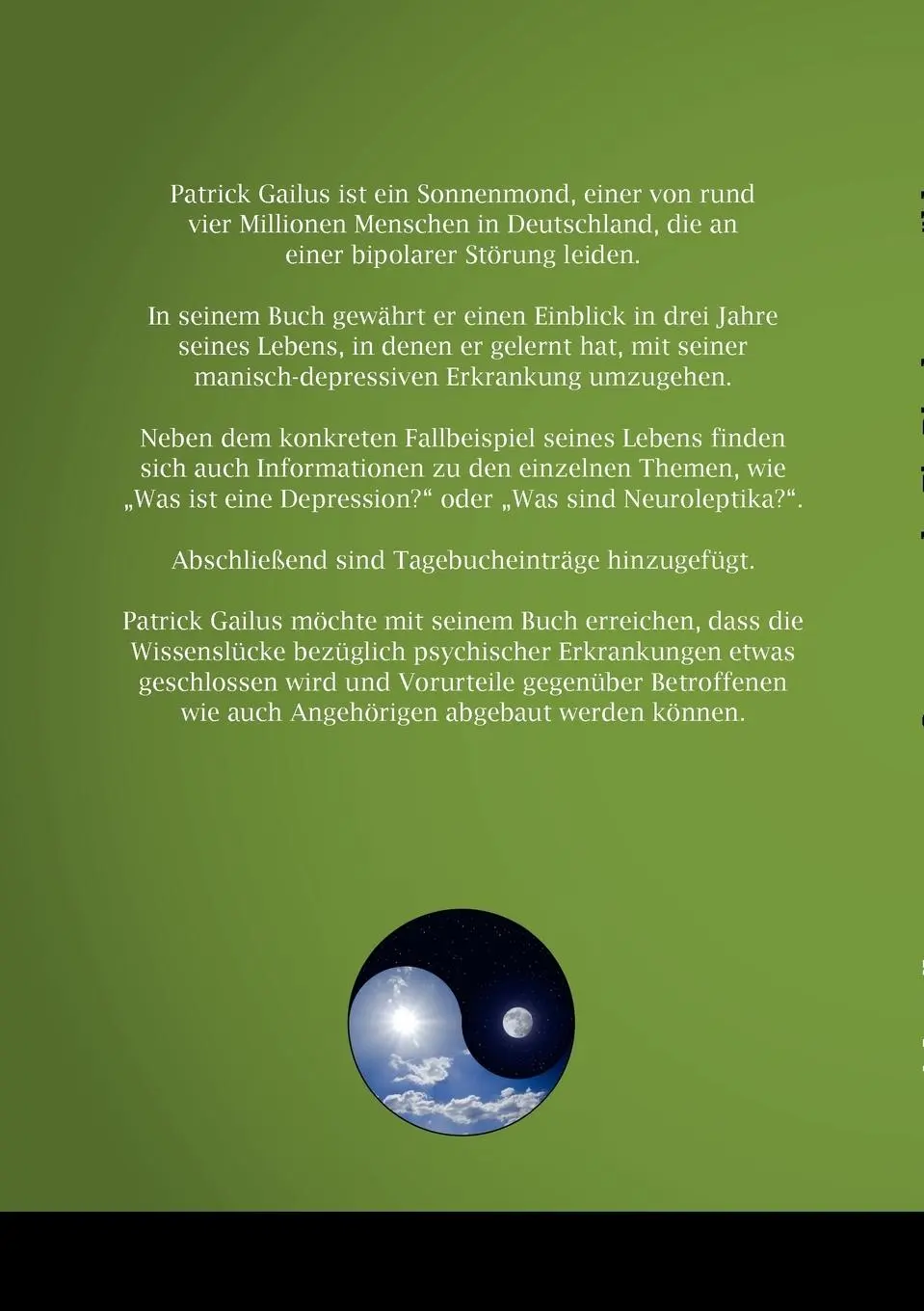 Rückseite: 9783844806526 | Sonnenmond | Ein Bipolarer erzählt | Patrick Gailus | Taschenbuch