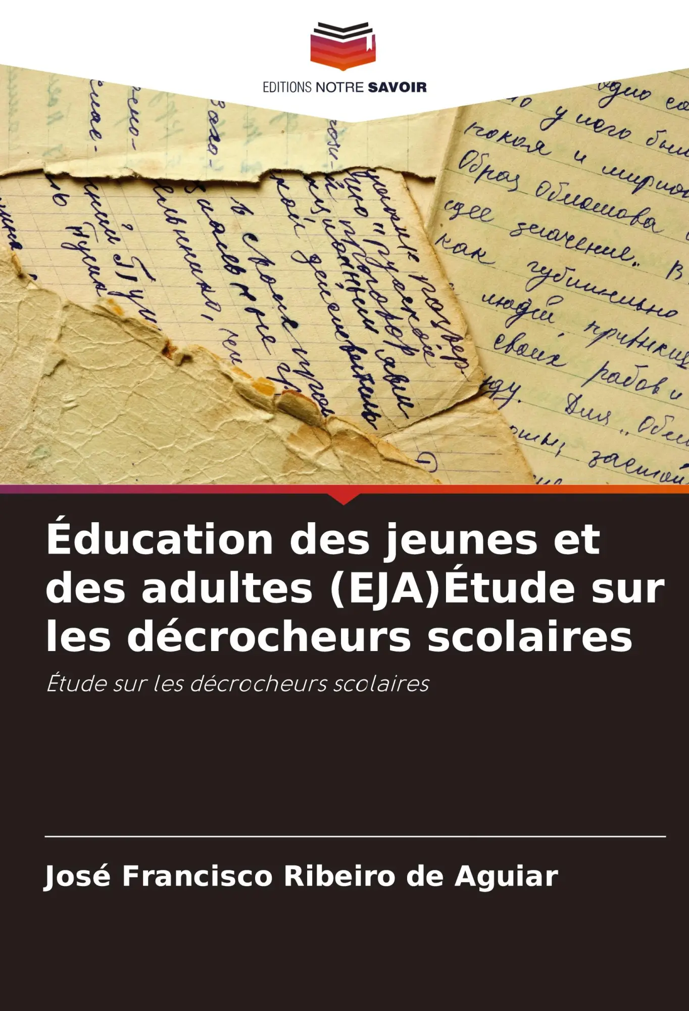 Cover: 9786208306526 | Éducation des jeunes et des adultes (EJA)Étude sur les décrocheurs...