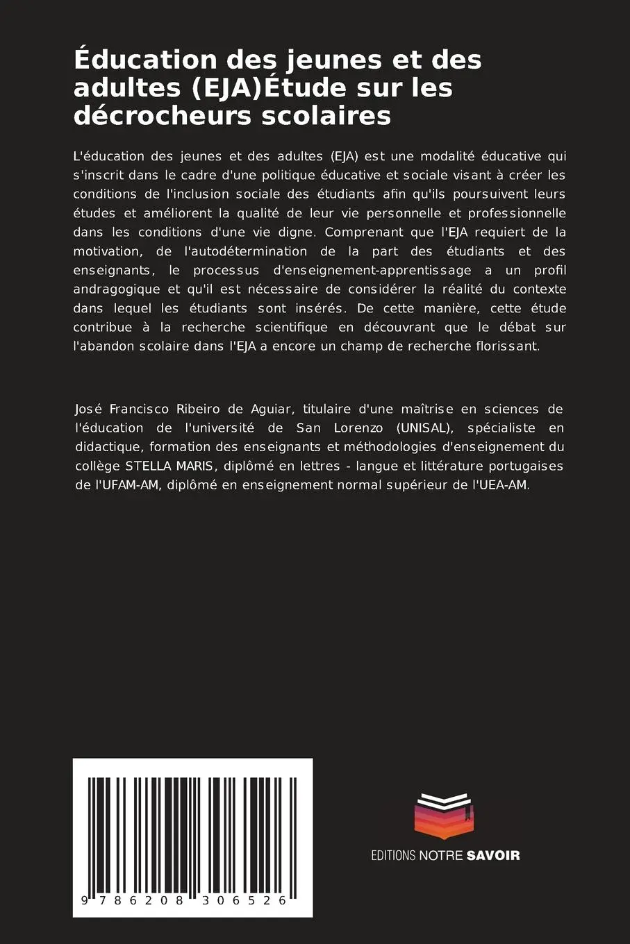 Rückseite: 9786208306526 | Éducation des jeunes et des adultes (EJA)Étude sur les décrocheurs...