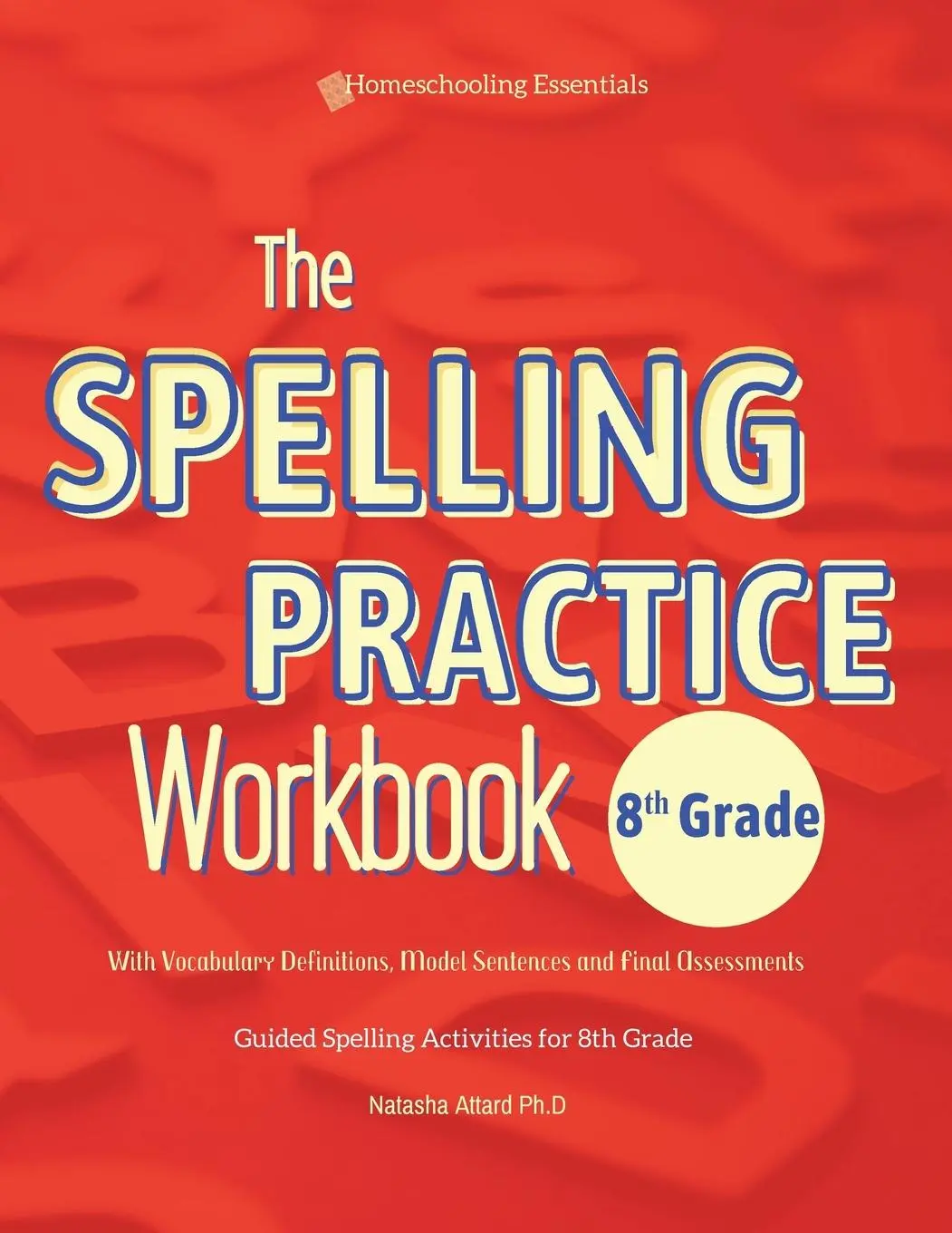Cover: 9789918006526 | The Spelling Practice Workbook 8th Grade with Vocabulary...