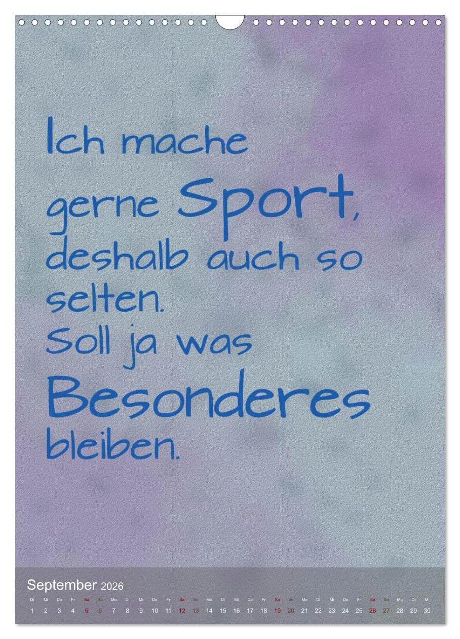 Bild: 9783516346626 | Heute ist ein guter Tag (Wandkalender 2026 DIN A3 hoch), CALVENDO...